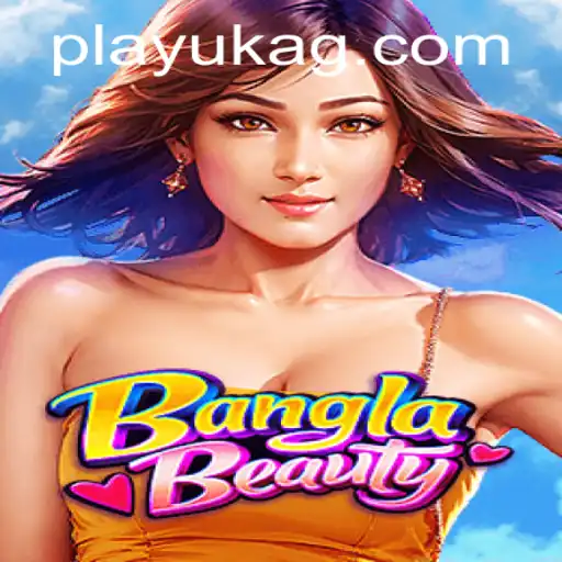 Discover the Exciting World of BanglaBeauty: A New Gaming Experience