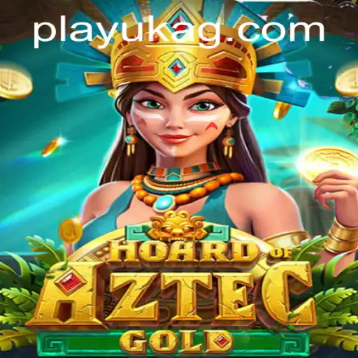 Exploring the Exciting World of HoardofAztecgold