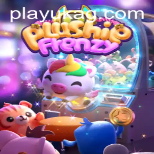 Exploring the Exciting World of PlushieFrenzy with Pitaco.bet